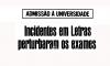 Manifestações e boicote aos exames